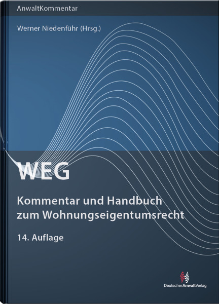 WEG - Kommentar und Handbuch zum Wohnungseigentumsrecht