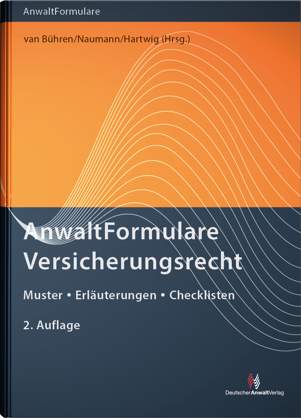 AnwaltFormulare Versicherungsrecht | Deutscher Anwalt Verlag