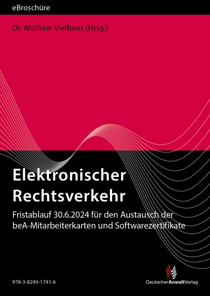 Elektronischer Rechtsverkehr - eBroschüre (PDF), Ausgabe 3/2024