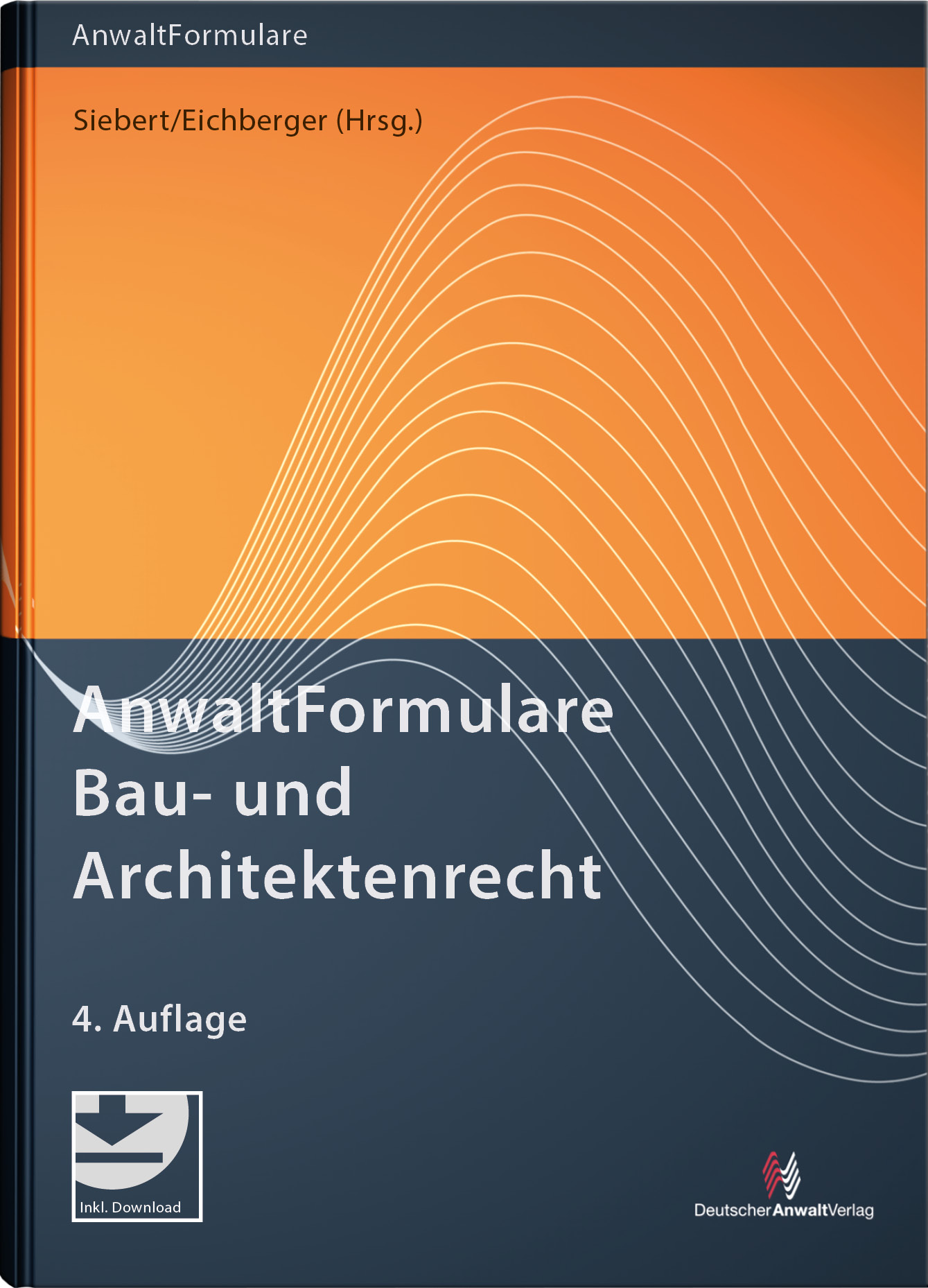 AnwaltFormulare Bau- Und Architektenrecht | Deutscher Anwalt Verlag