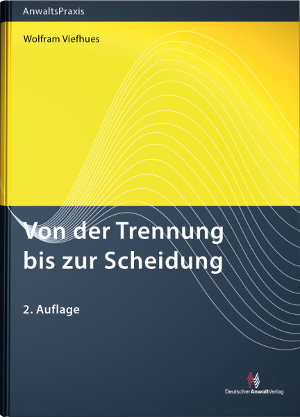 Von der Trennung bis zur Scheidung - Mängelexemplar