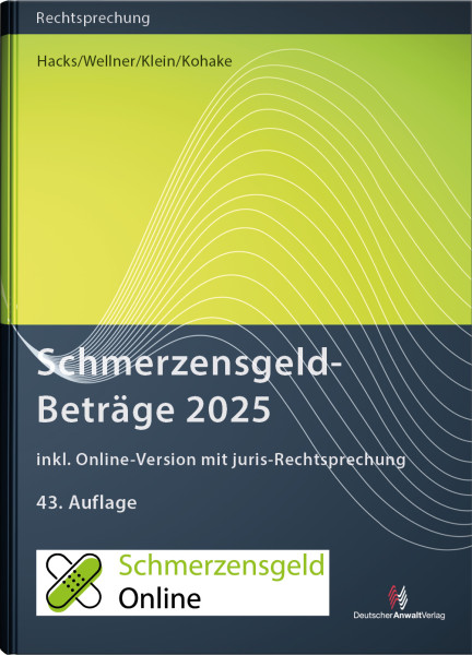 SchmerzensgeldBeträge 2025 (Buch mit Online-Zugang) - Mängelexemplar