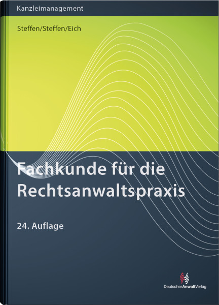 Fachkunde für die Rechtsanwaltspraxis - Mängelexemplar